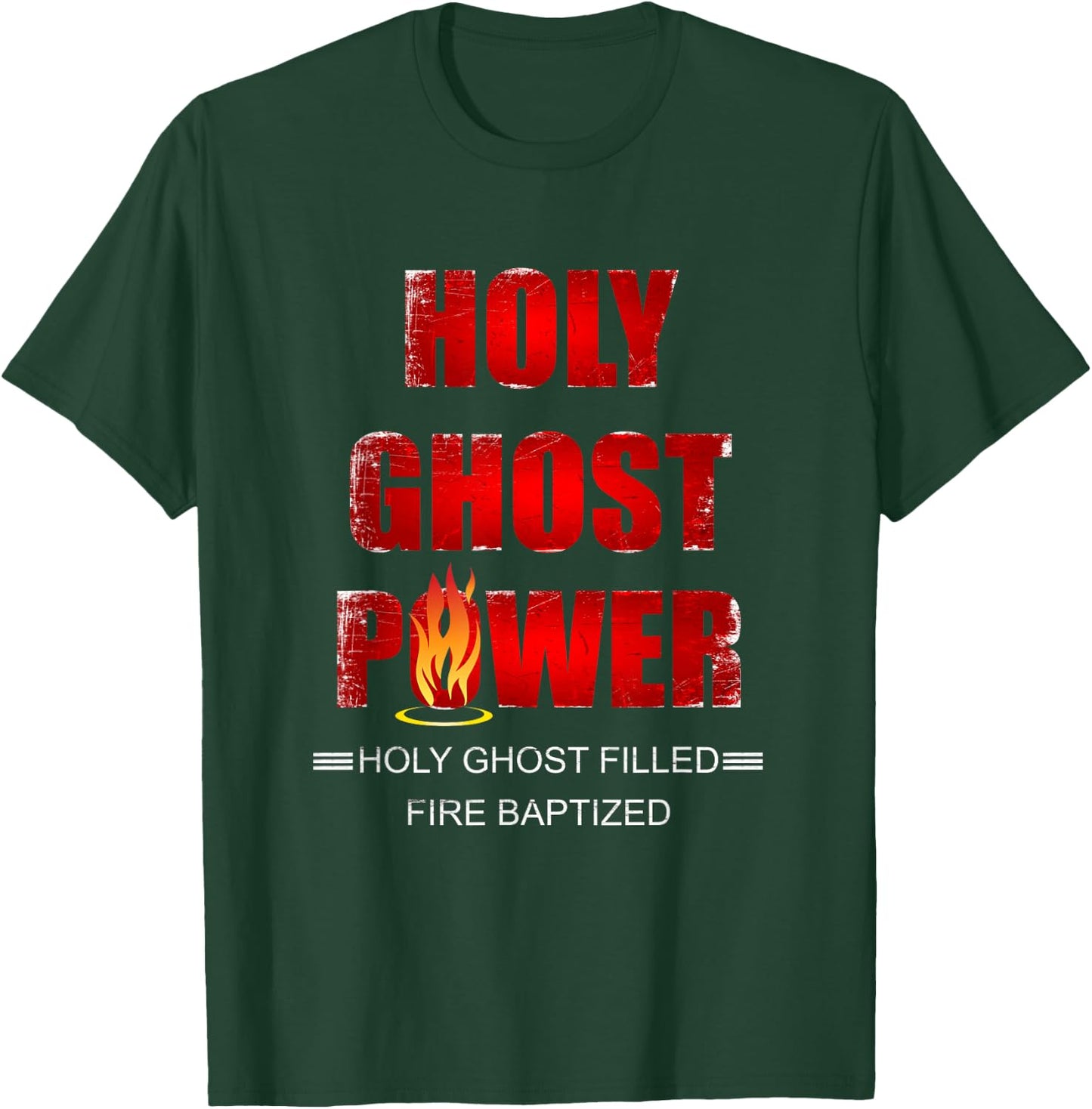 Holy Ghost Power Spirit-Filled Pentecostal Apostolic Gifts T-Shirt - T-Shirt | Forest