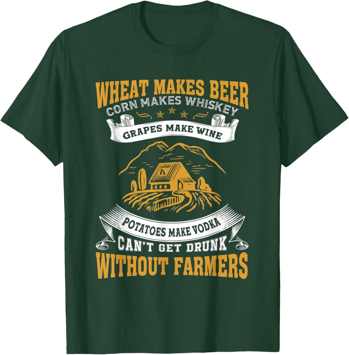 Can't Get Drunk Without Farmers Funny Farming Farmer T-Shirt - T-Shirt | Forest