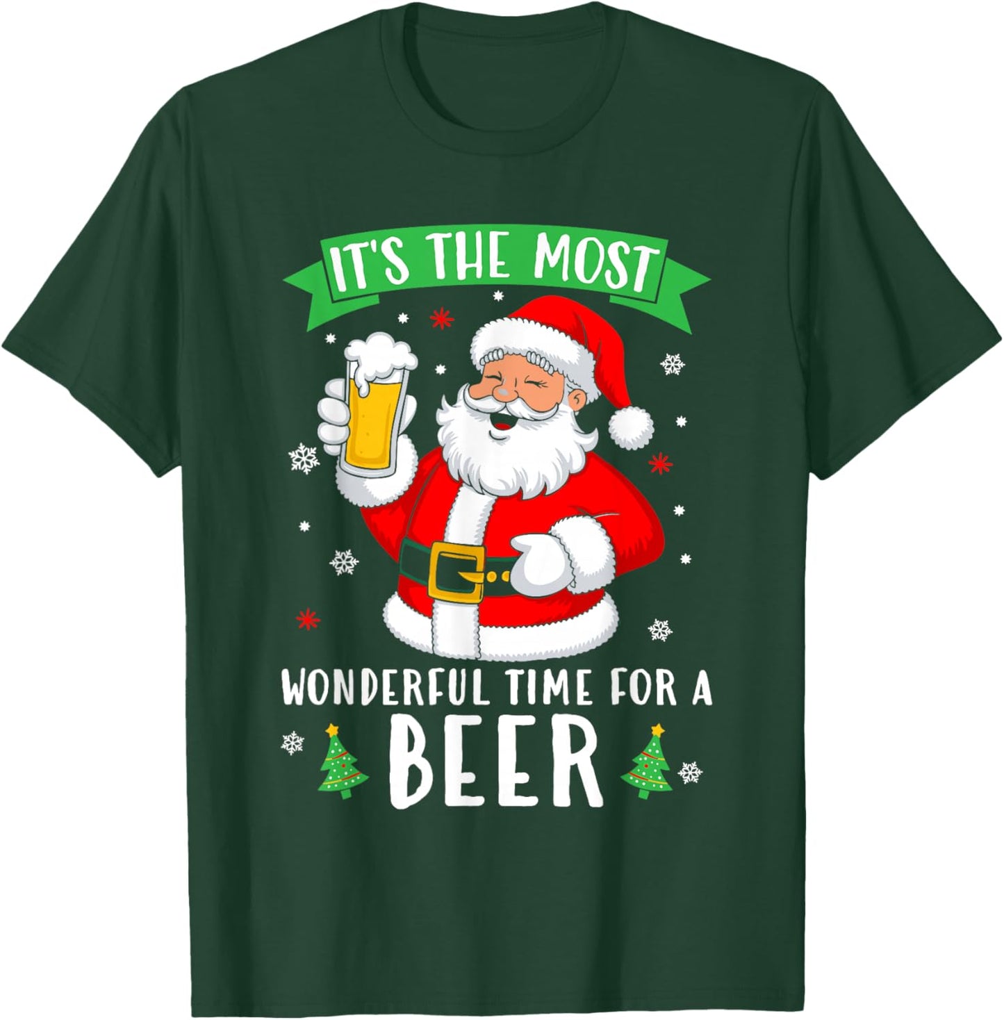 It's The Most Wonderful Time For A Beer Shirt Christmas Beer T-Shirt - T-Shirt | Forest