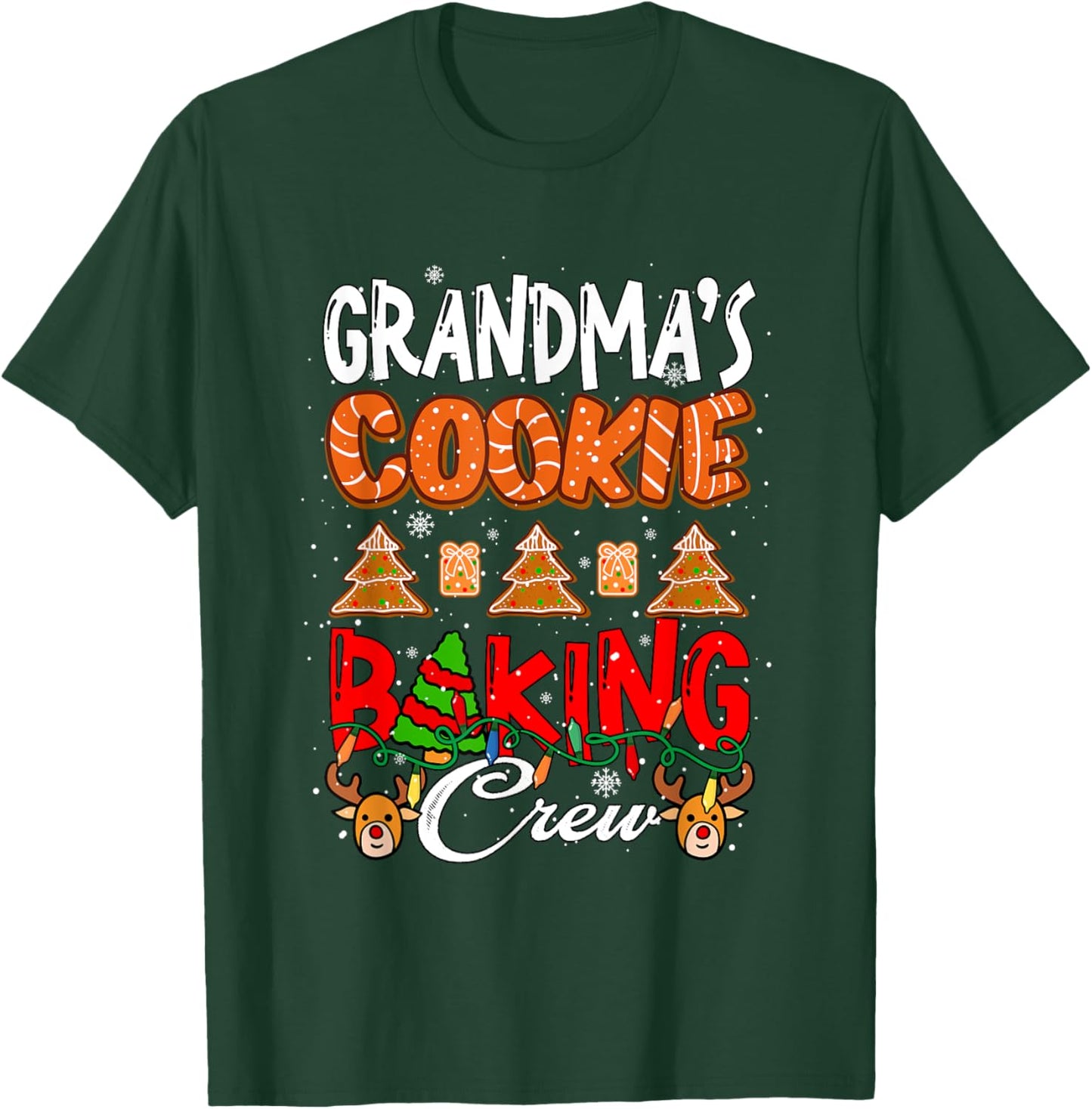 Grandma's Xmas Cookie Baking Crew Funny Baker Team Lover T-Shirt - T-Shirt | Forest