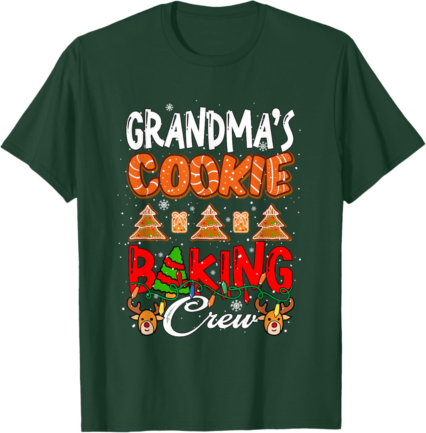 Grandma's Xmas Cookie Baking Crew Funny Baker Team Lover T-Shirt - T-Shirt | Forest