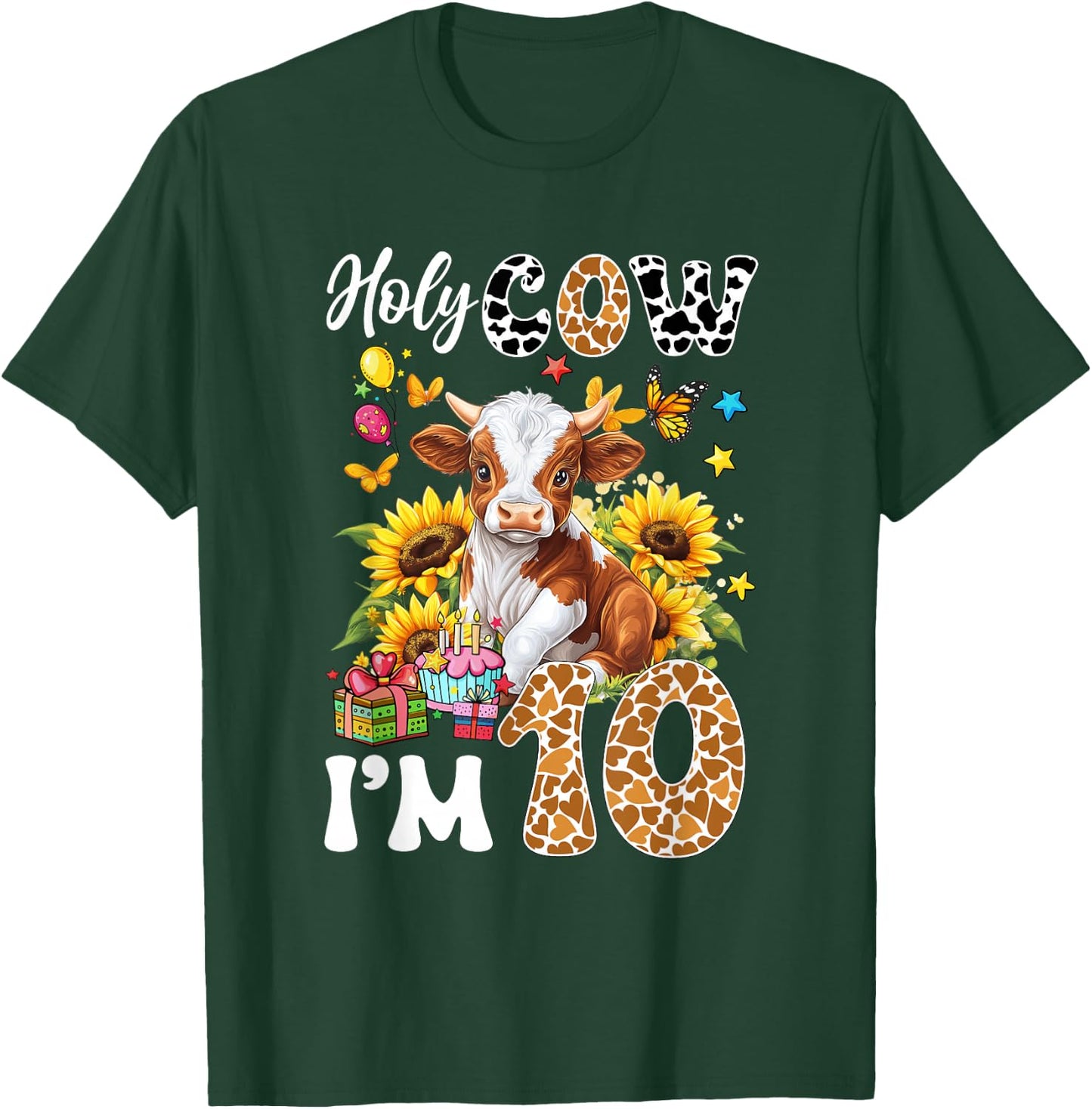 Holy Cow I'm 10 Years Old Farm Cow Sunflowers 10Th Birthday T-Shirt - T-Shirt | Forest