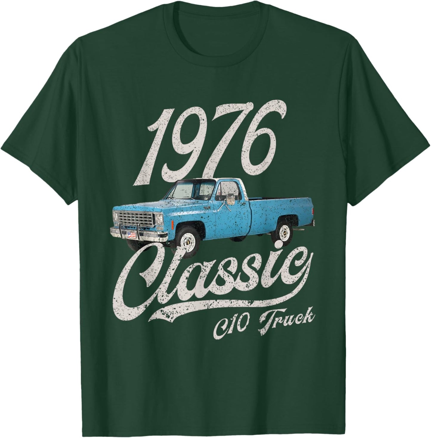 1976 76 C10 Truck T-Shirt - T-Shirt | Forest