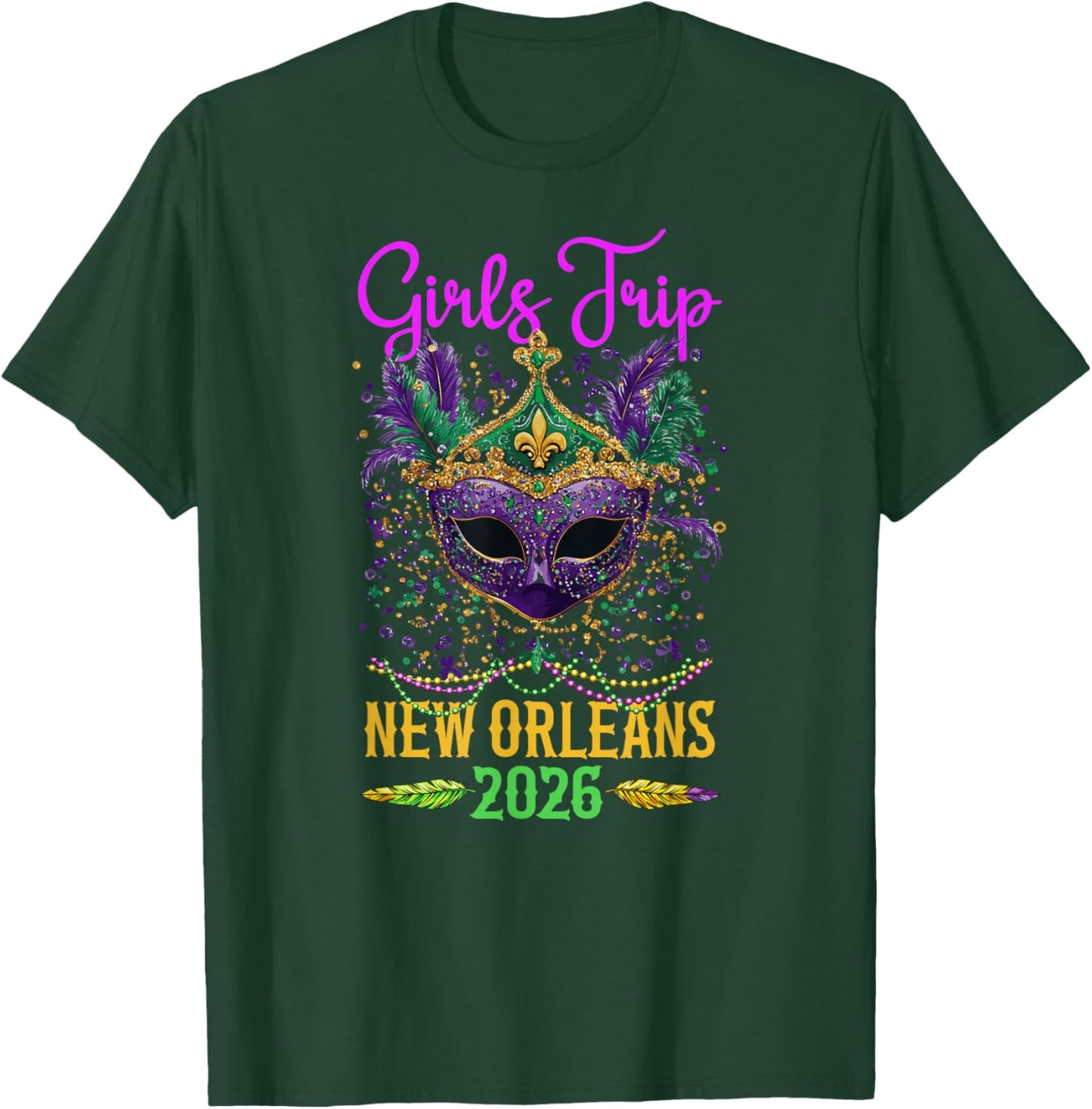 Girls Trip New Orleans 2026 Vacation New Orleans Girls Trip T-Shirt - T-Shirt | Forest