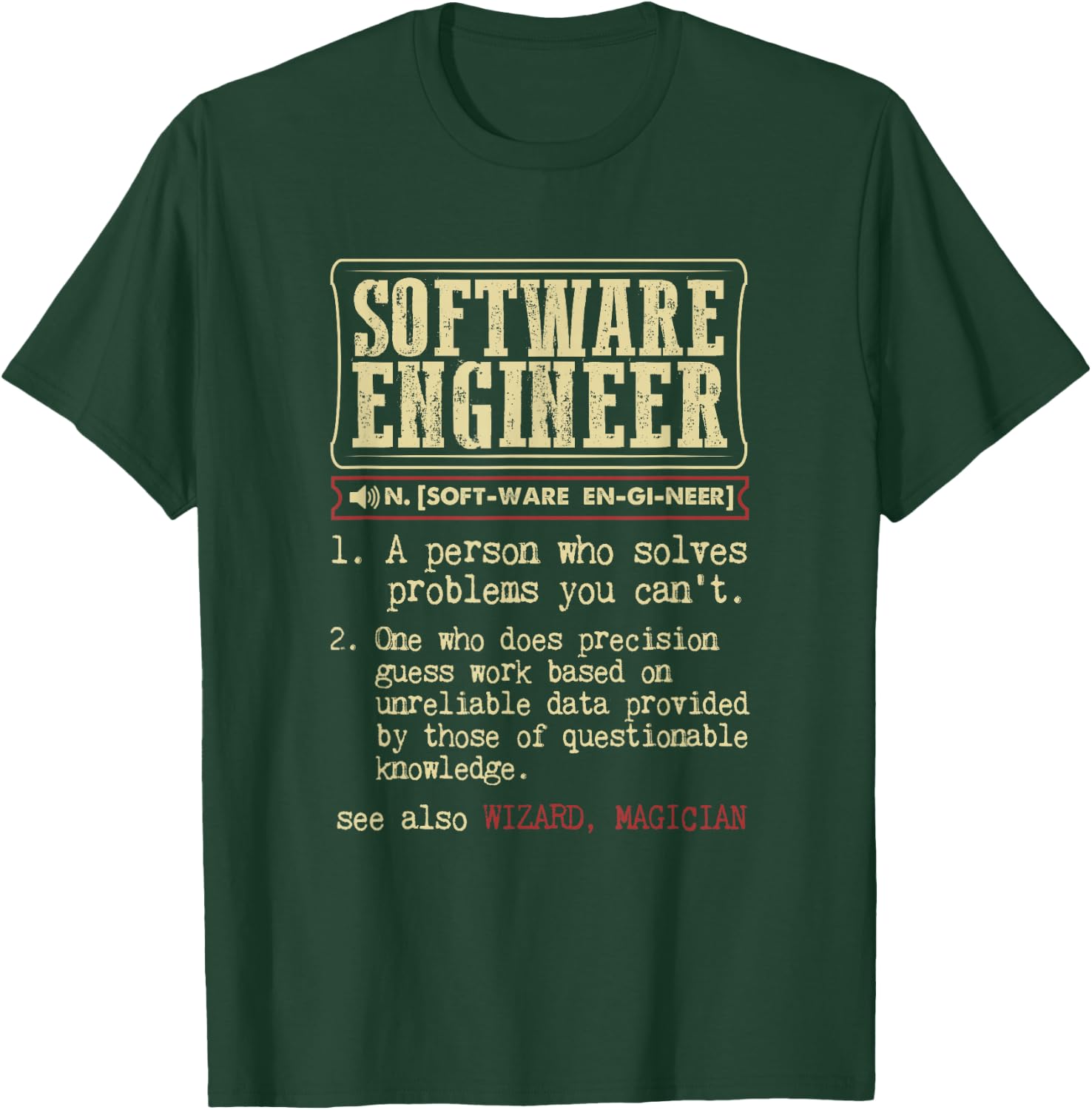 Software Engineer Gift Funny Dictionary Definition T-Shirt - T-Shirt | Forest