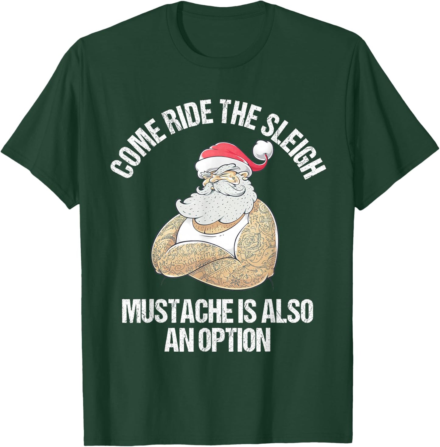 Christmas Inappropriate Naughty Santa Free Sleigh Rides T-Shirt - T-Shirt | Forest