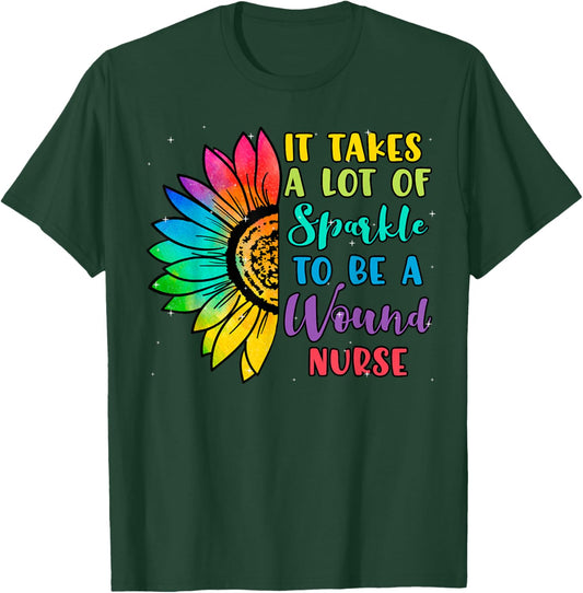 Wound Care Nurse Ostomy RN Practitioner Sunflower Sparkle T-Shirt - T-Shirt | Forest