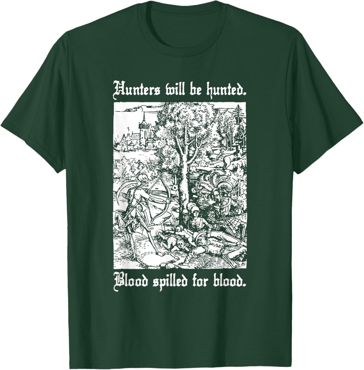 Hunters will be Hunted Animal Liberation T-Shirt - T-Shirt | Forest