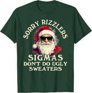 Sigmas Don't Do Ugly Sweaters Christmas Santa Rizz Teen Boys T-Shirt - T-Shirt | Forest