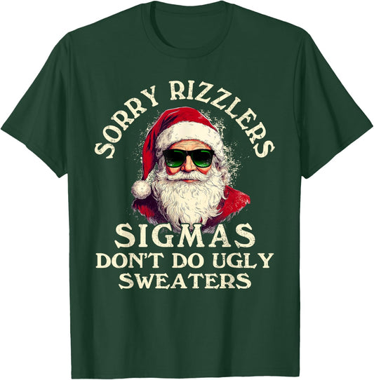 Sigmas Don't Do Ugly Sweaters Christmas Santa Rizz Teen Boys T-Shirt - T-Shirt | Forest