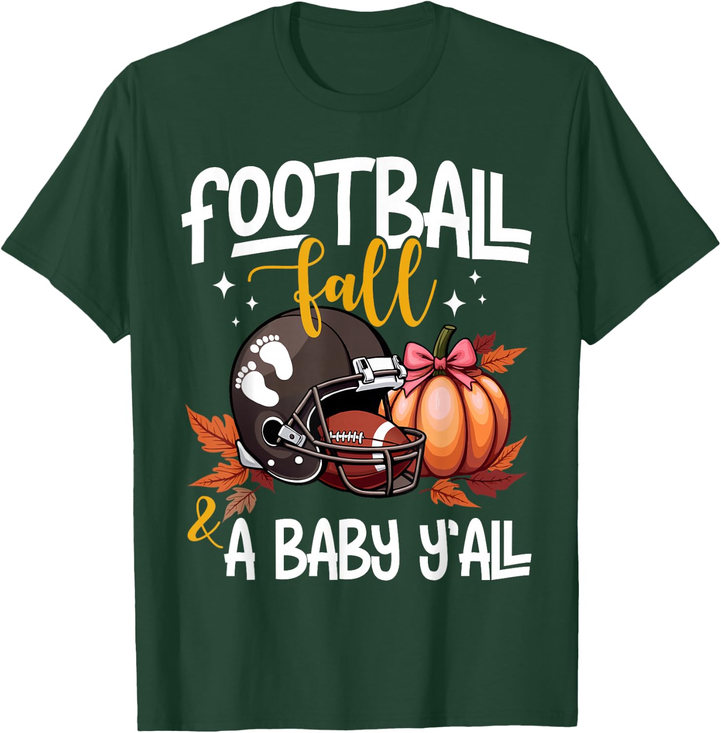 Fall Pregnancy Announcement Football Fall & A Baby Y'all T-Shirt - T-Shirt | Forest