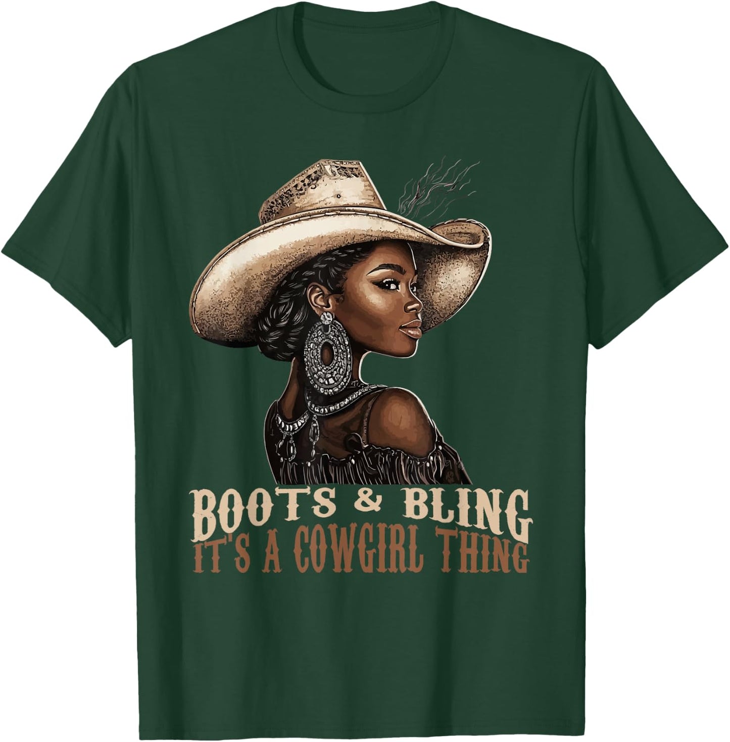 Boots and Bling it's Cowgirl Thing Western Country Melanin T-Shirt - T-Shirt | Forest