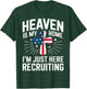 Heaven Is My Home I'm Just Here Recruiting USA Flag T-Shirt - T-Shirt | Forest