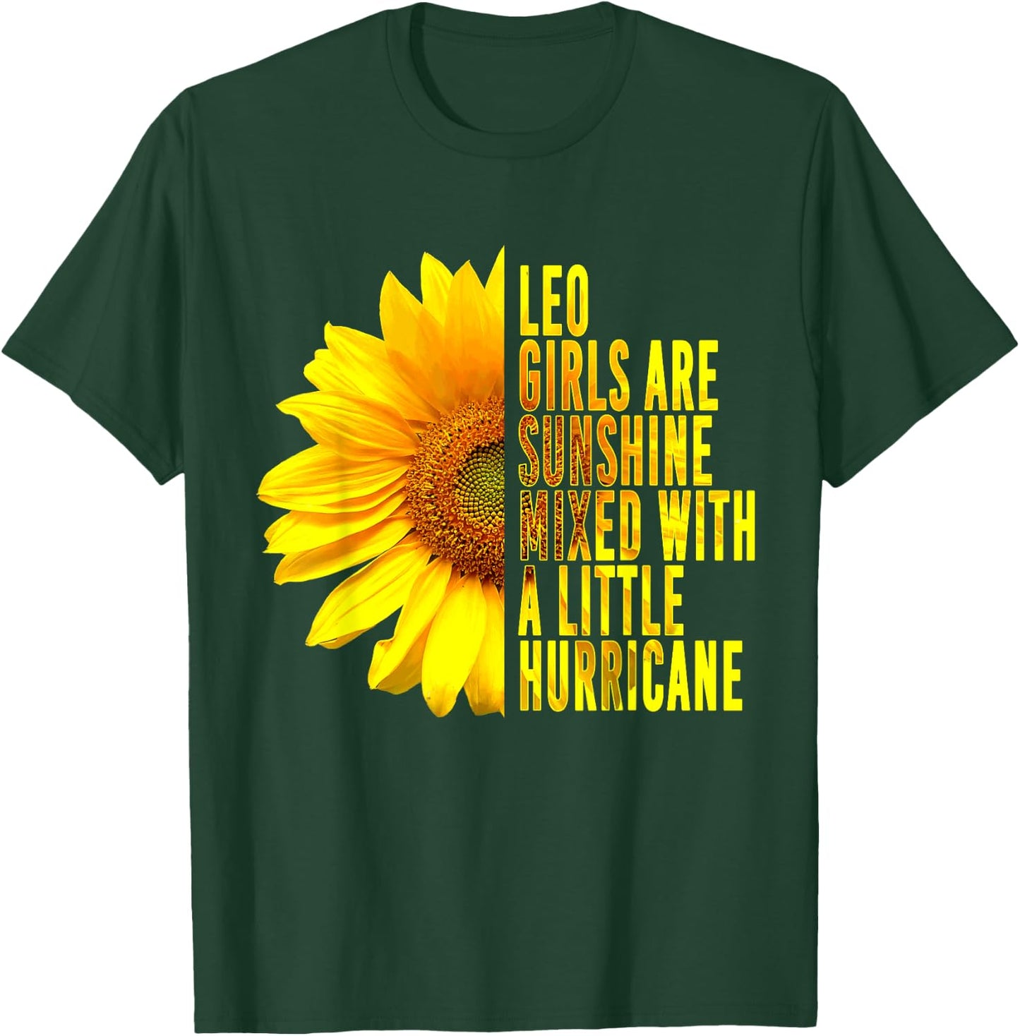 Leo Woman Zodiac Sign July August Sunflower Birthday Gift T-Shirt - T-Shirt | Forest