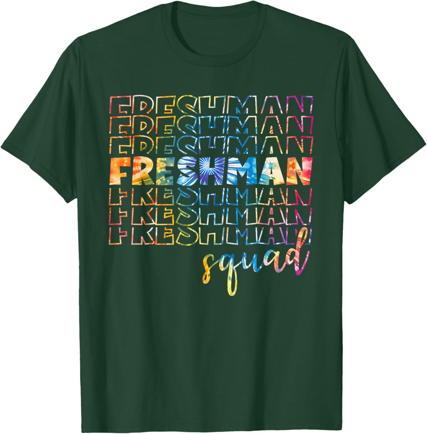 Tie Dye Freshman Squad 9th Grade Back To School High School T-Shirt - T-Shirt | Forest