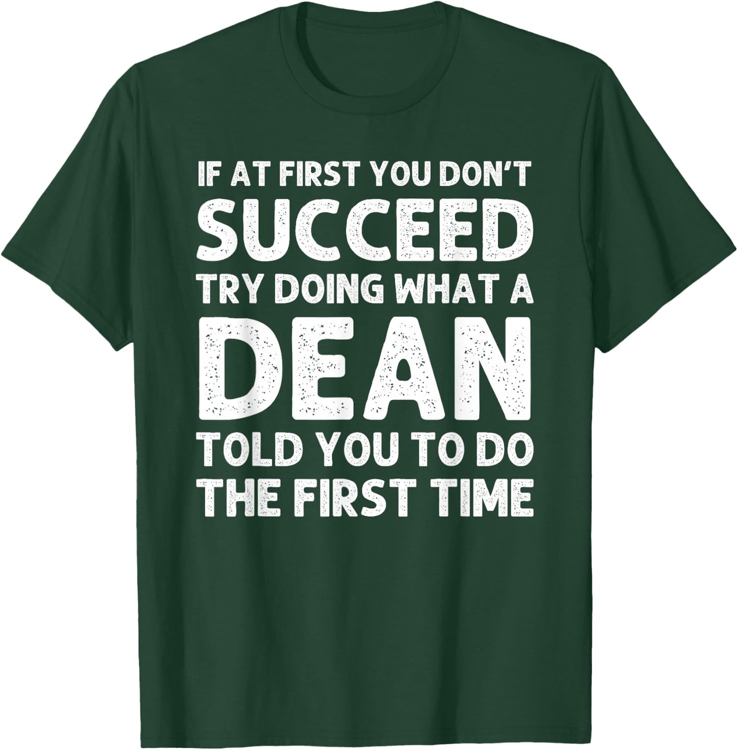 DEAN Funny Surname Family Tree Birthday Reunion Idea T-Shirt - T-Shirt | Forest