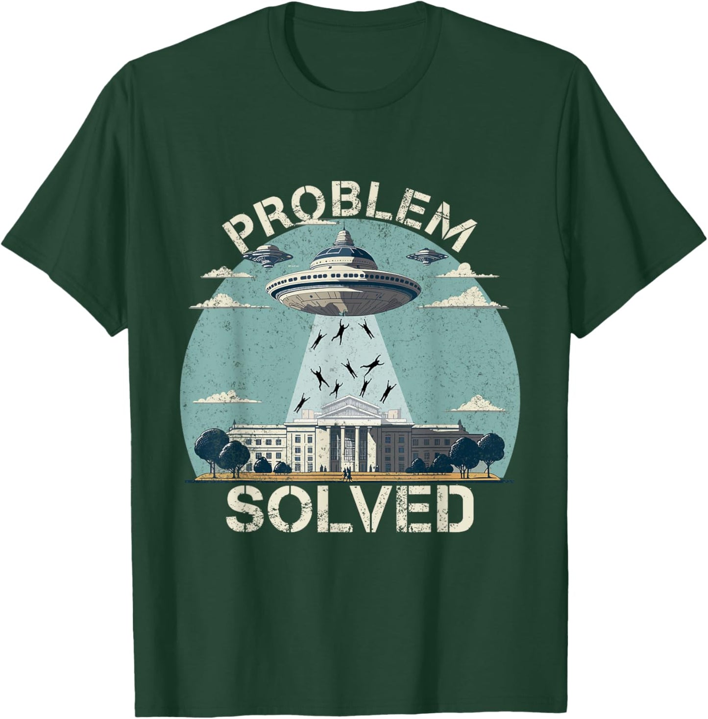 Funny Election 2024 UFO Problem Solved Political Humour T-Shirt - T-Shirt | Forest