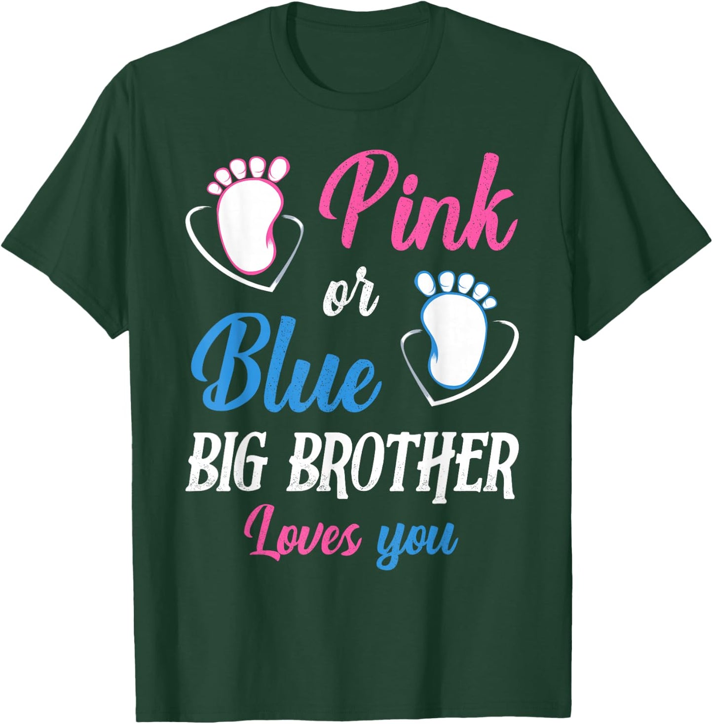 Pink or Blue Big Brother Loves You Baby Gender Reveal Party T-Shirt - T-Shirt | Forest