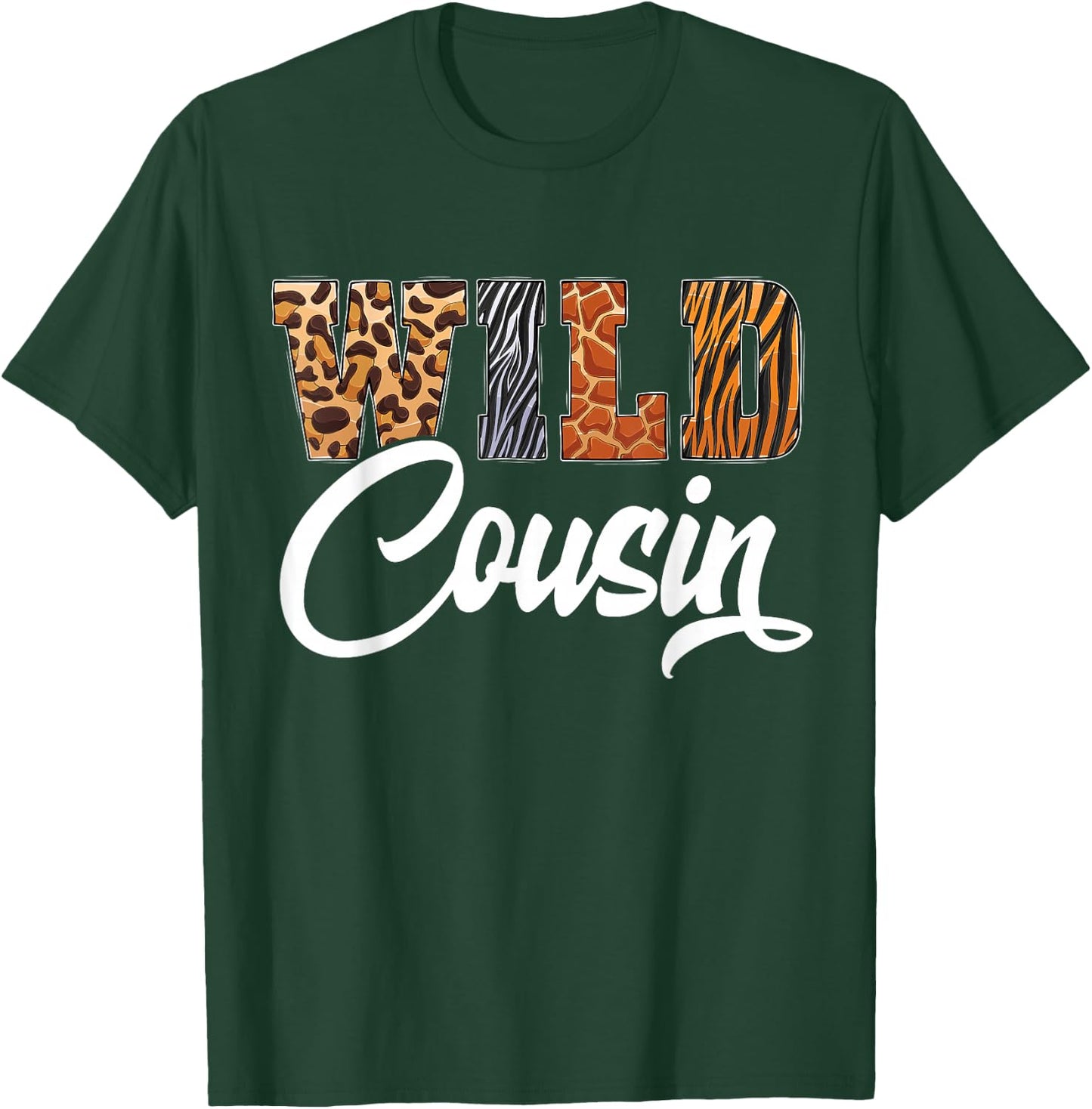 Wild Cousin Zoo Born Wild Birthday Safari Jungle T-Shirt - T-Shirt | Forest