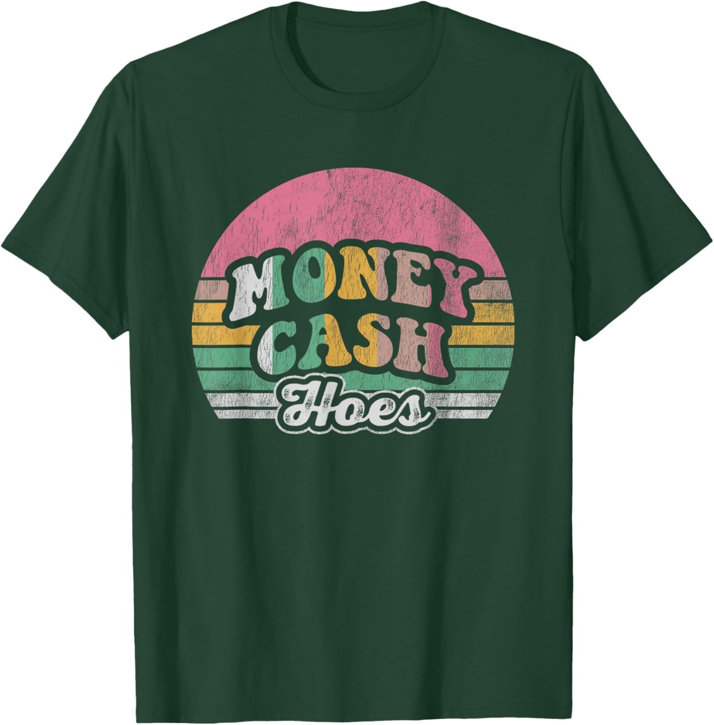 Money Cash Hoes Vintage Sunset Graphic T-Shirt - T-Shirt | Forest
