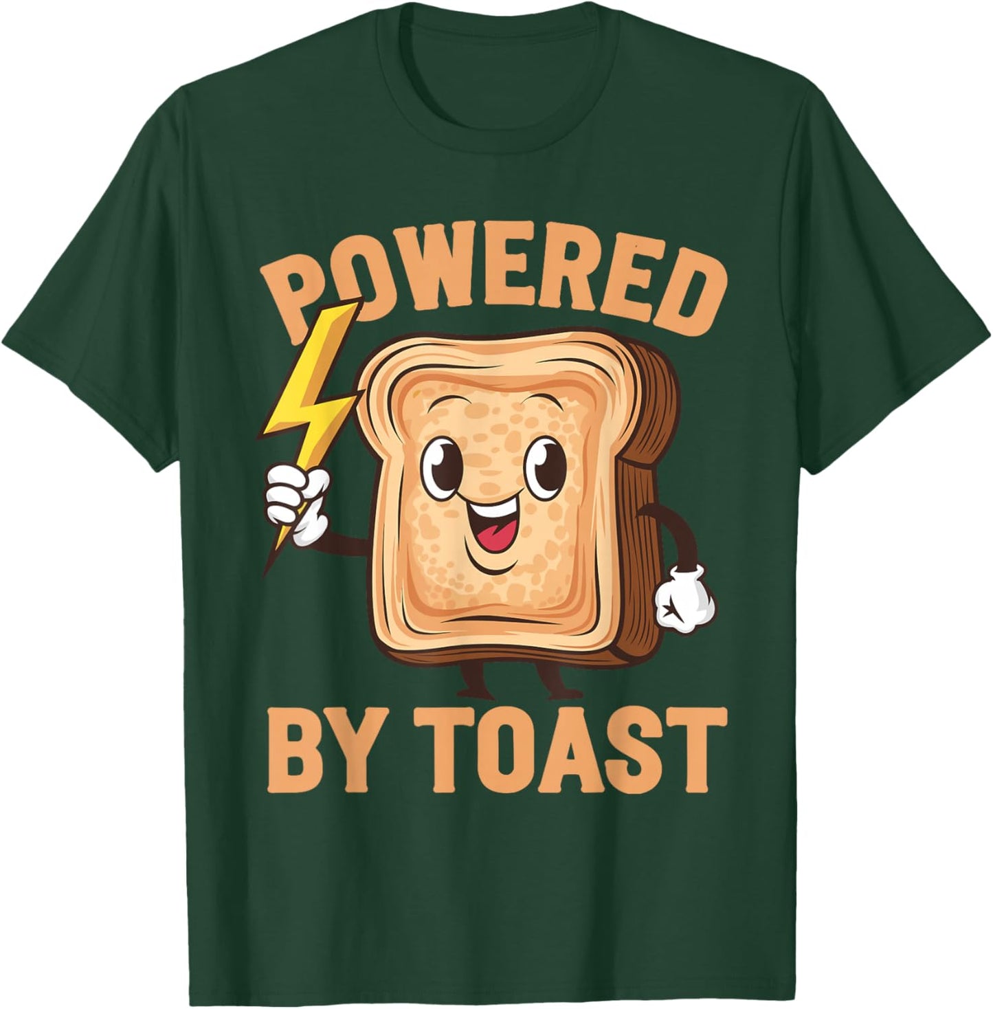 Powered By Toast T-Shirt - T-Shirt | Forest