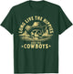 Long Live The Hippies And The Cowboys Country T-Shirt - T-Shirt | Forest