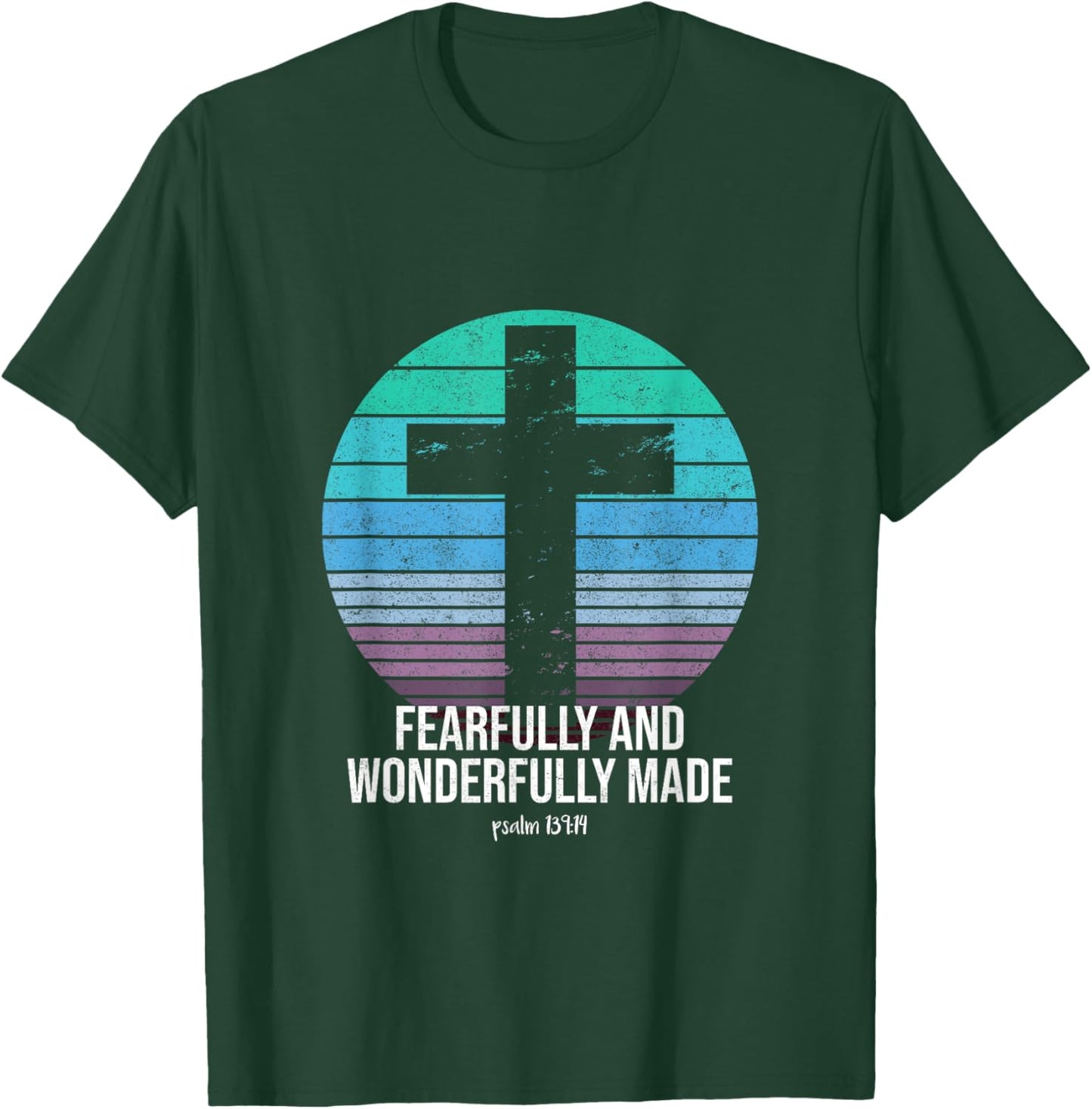 Fearfully And Wonderfully Made Psalm 139:14 Christian Bible T-Shirt - T-Shirt | Forest