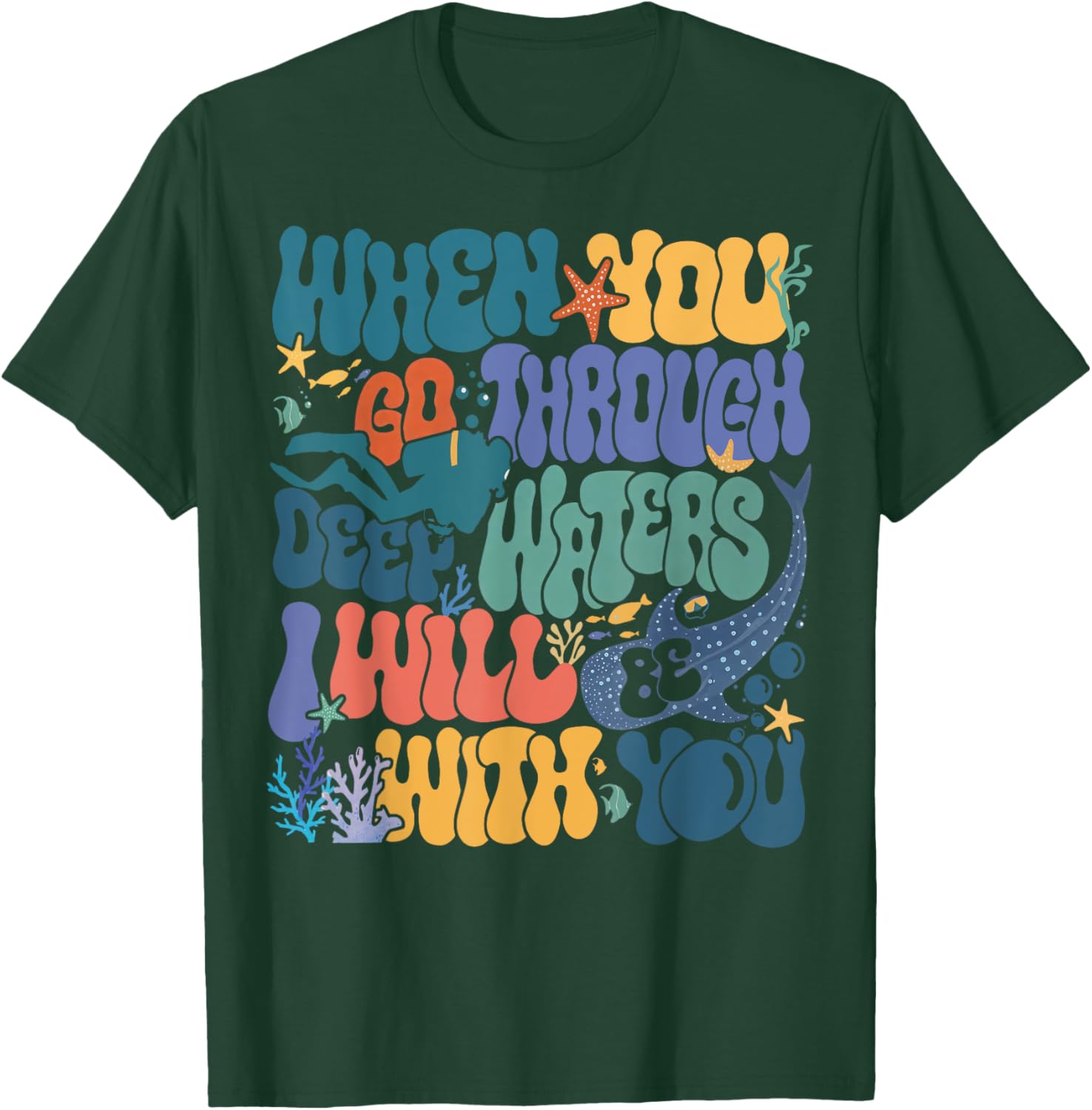 When You Go Through Deep Waters VBS 2024 Christian Camp T-Shirt - T-Shirt | Forest