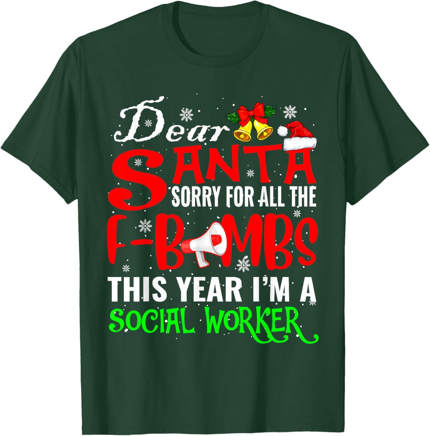 Sorry For All Funny F-Bombs I'm A Social Worker Xmas Santa T-Shirt - T-Shirt | Forest