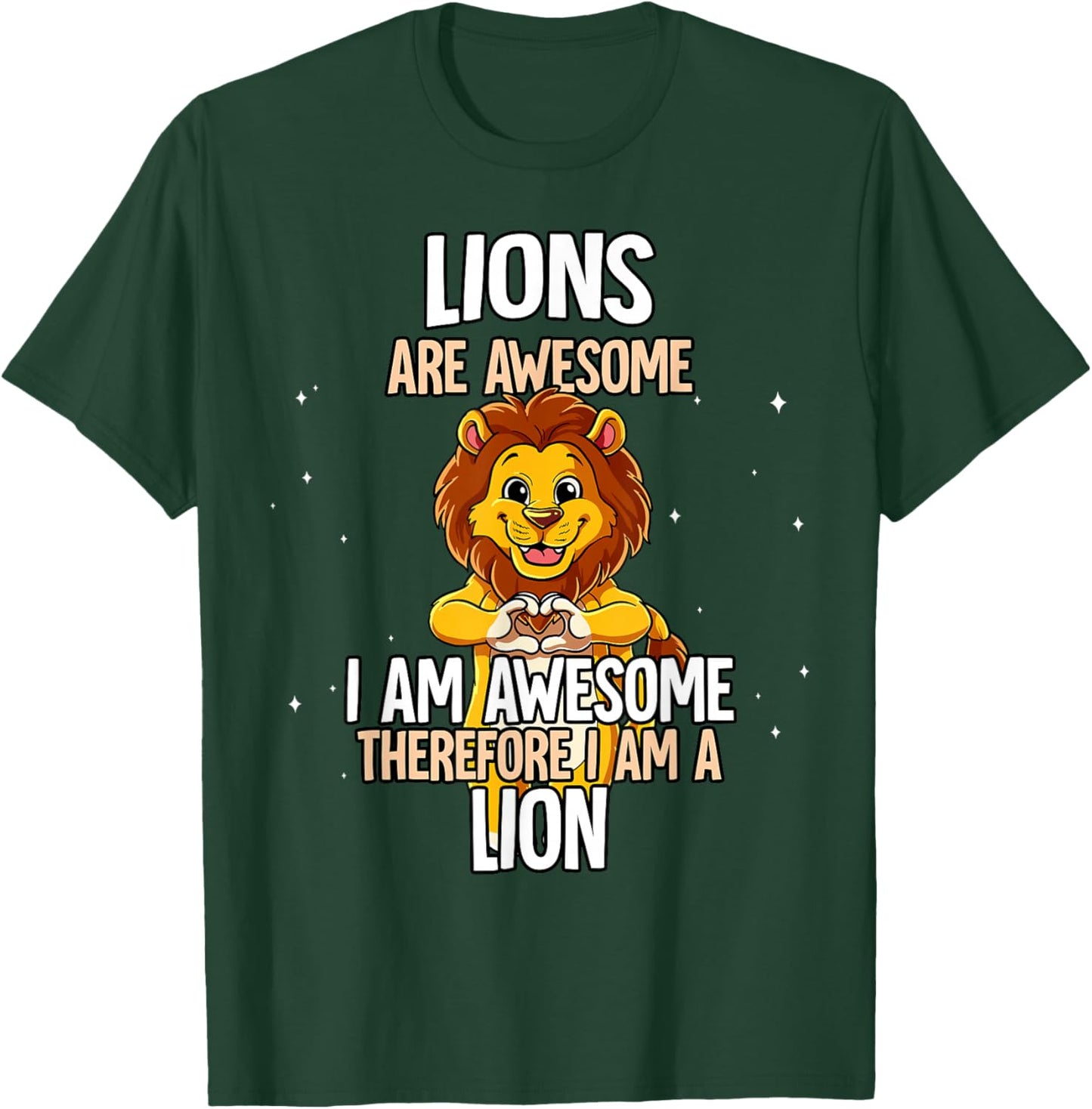 Lions are Awesome Lion T-Shirt - T-Shirt | Forest