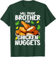 Will Trade Brother for Chicken Nuggets Funny Fast Food T-Shirt - T-Shirt | Forest