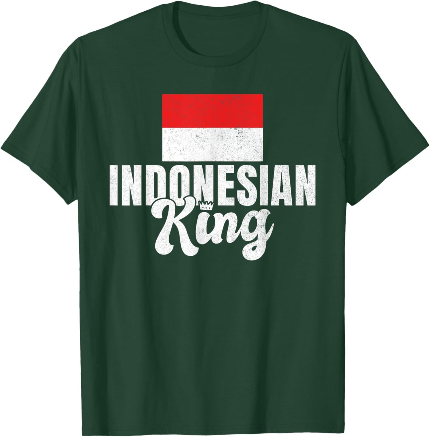 Indonesian King Indonesia T-Shirt - T-Shirt | Forest