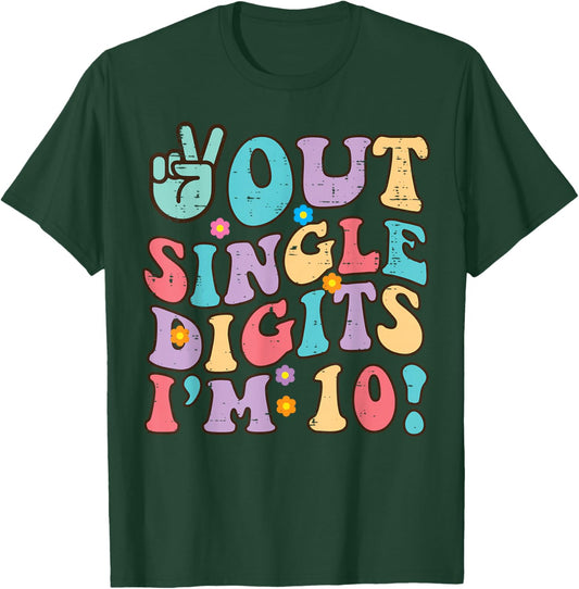 Peace Out Single Digits Im 10 10th Birthday Bday Groovy Kids T-Shirt - T-Shirt | Forest