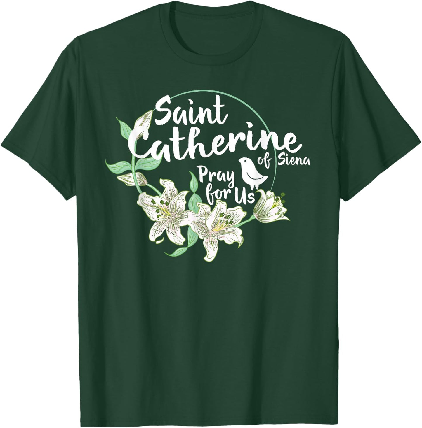 St.Catherine of Siena Catholic Purity Girls Teens T-Shirt - T-Shirt | Forest
