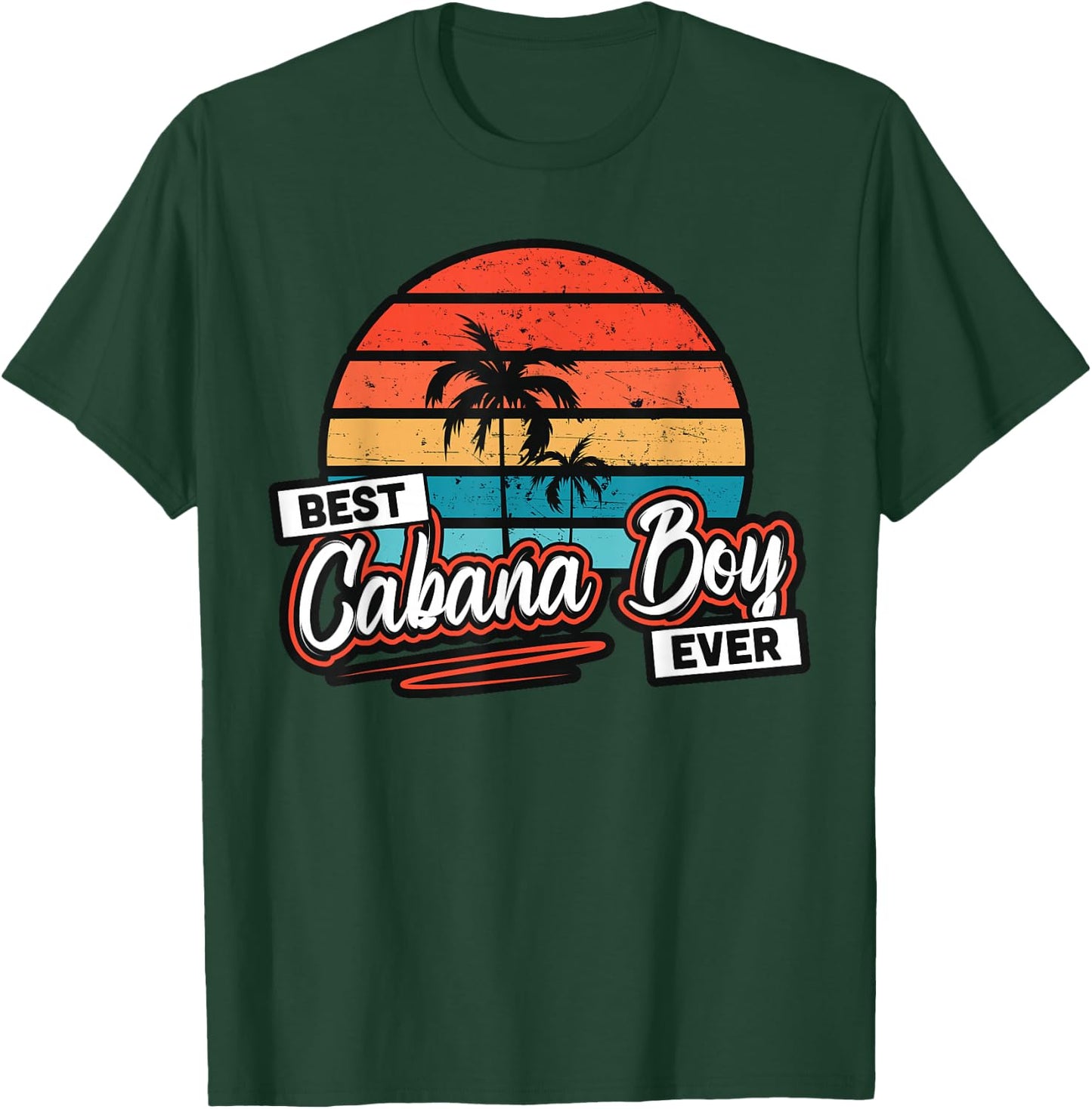 Colorful Sunset Palm Tree Best Cabana Boy Ever T-Shirt - T-Shirt | Forest