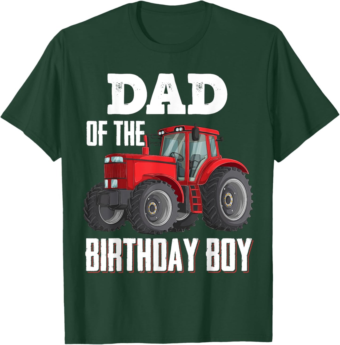 Dad Of The Birthday Boy Family Tractors Farm Trucks Bday T-Shirt - T-Shirt | Forest