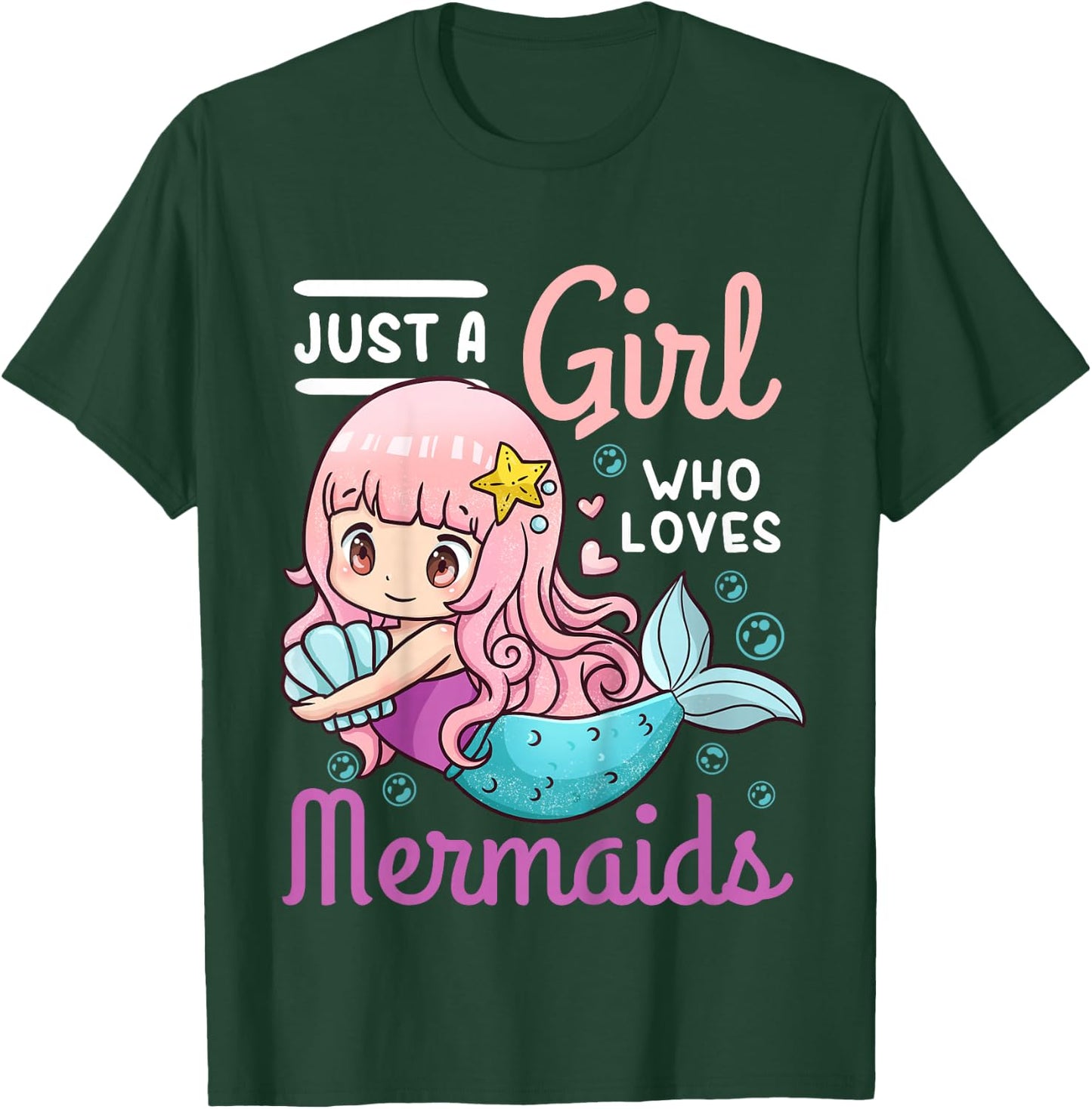 Mermaid Just a Girl Who Loves Mermaids T-Shirt - T-Shirt | Forest