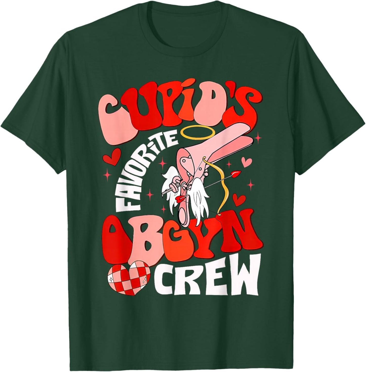 Cupid's Favorite OBGYN Crew Valentine's Day Labor Delivery T-Shirt - T-Shirt | Forest