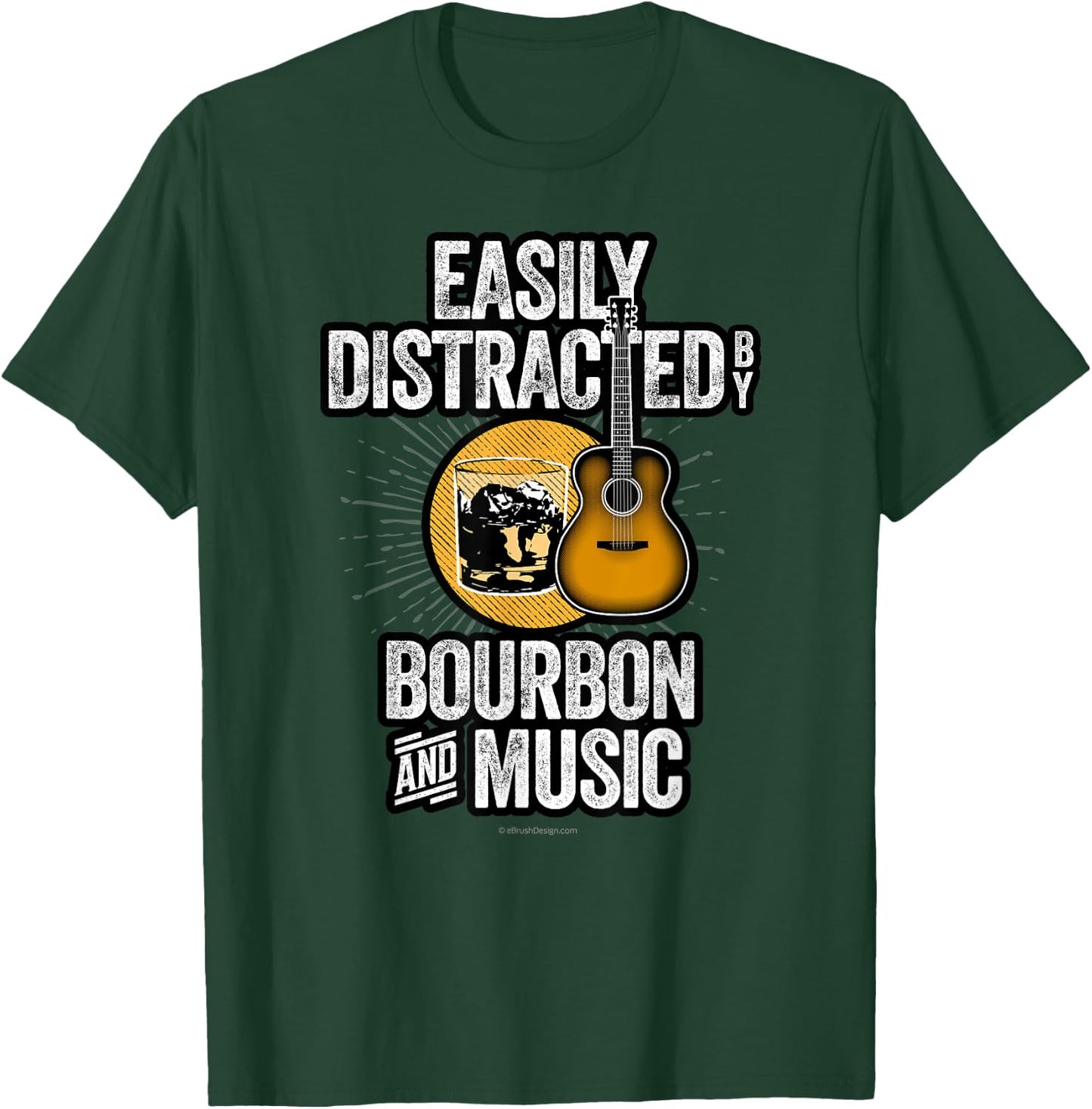 Easily Distracted by Bourbon and Music - funny bourbon lover T-Shirt - T-Shirt | Forest