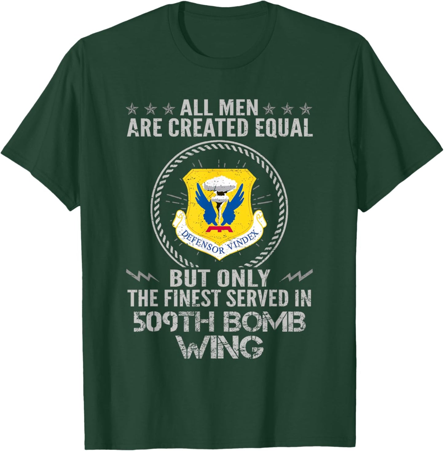 The Finest Served In 509th Bomb Wing Proud US Veteran T-Shirt - T-Shirt | Forest