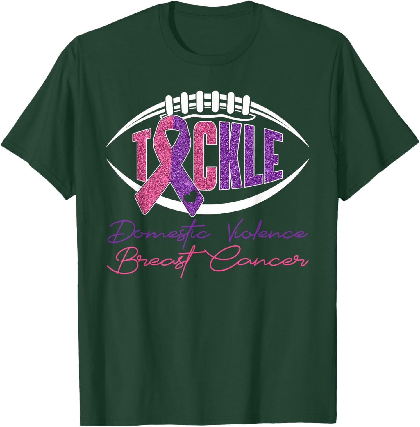Tackle Domestic Violence & Breast Cancer Awareness Football T-Shirt - T-Shirt | Forest