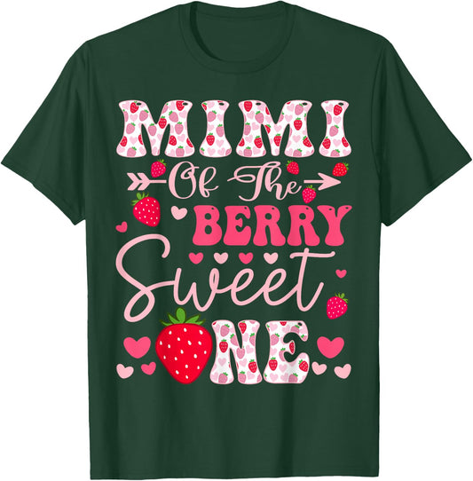 Mimi Of The Berry Sweet One Strawberry 1St Birthday T-Shirt - T-Shirt | Forest