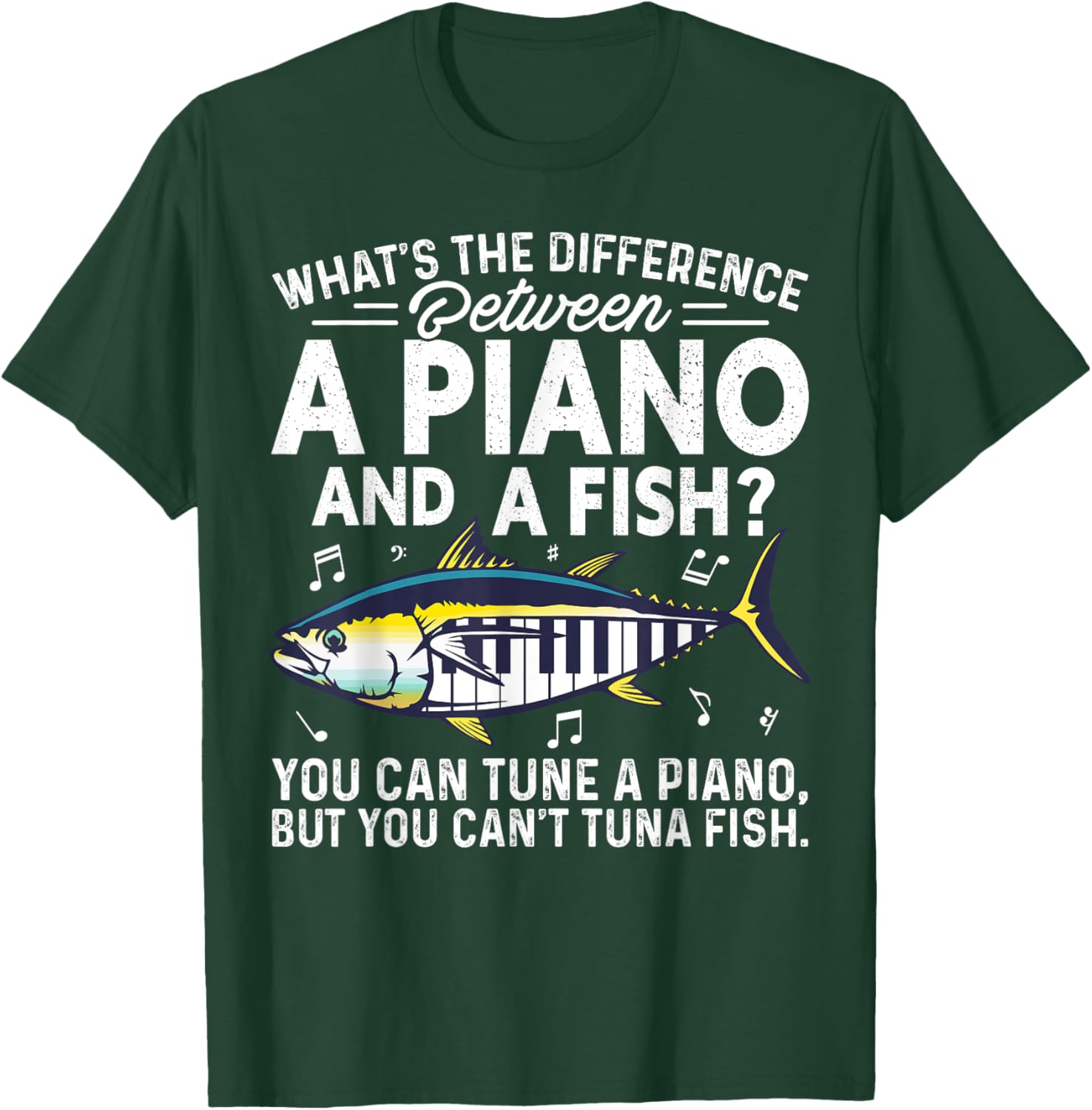 Funny Piano Tuna Fish Music Sarcastic Joke Gift T-Shirt - T-Shirt | Forest
