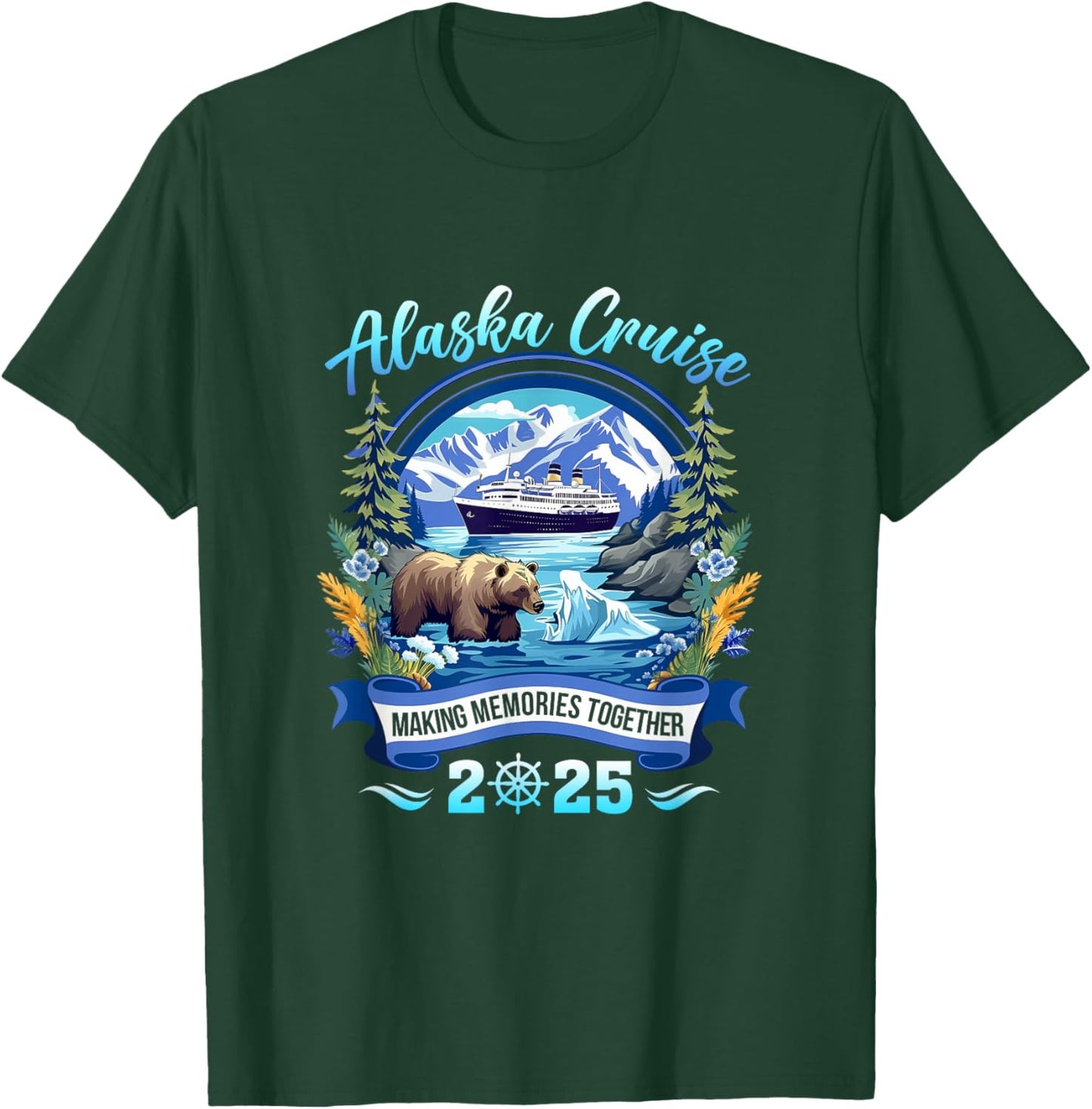Matching Family Friends And Group Alaskan Alaska Cruise 2025 T-Shirt - T-Shirt | Forest