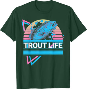 Funny Fishing Retro Trout Life T-Shirt - T-Shirt | Forest