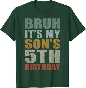 Bruh It's My Son's 5th Birthday Retro 5 Years Old T-Shirt - T-Shirt | Forest
