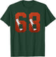 Number 68 BACKSIDE - American Football Jersey Numbered T-Shirt - T-Shirt | Forest