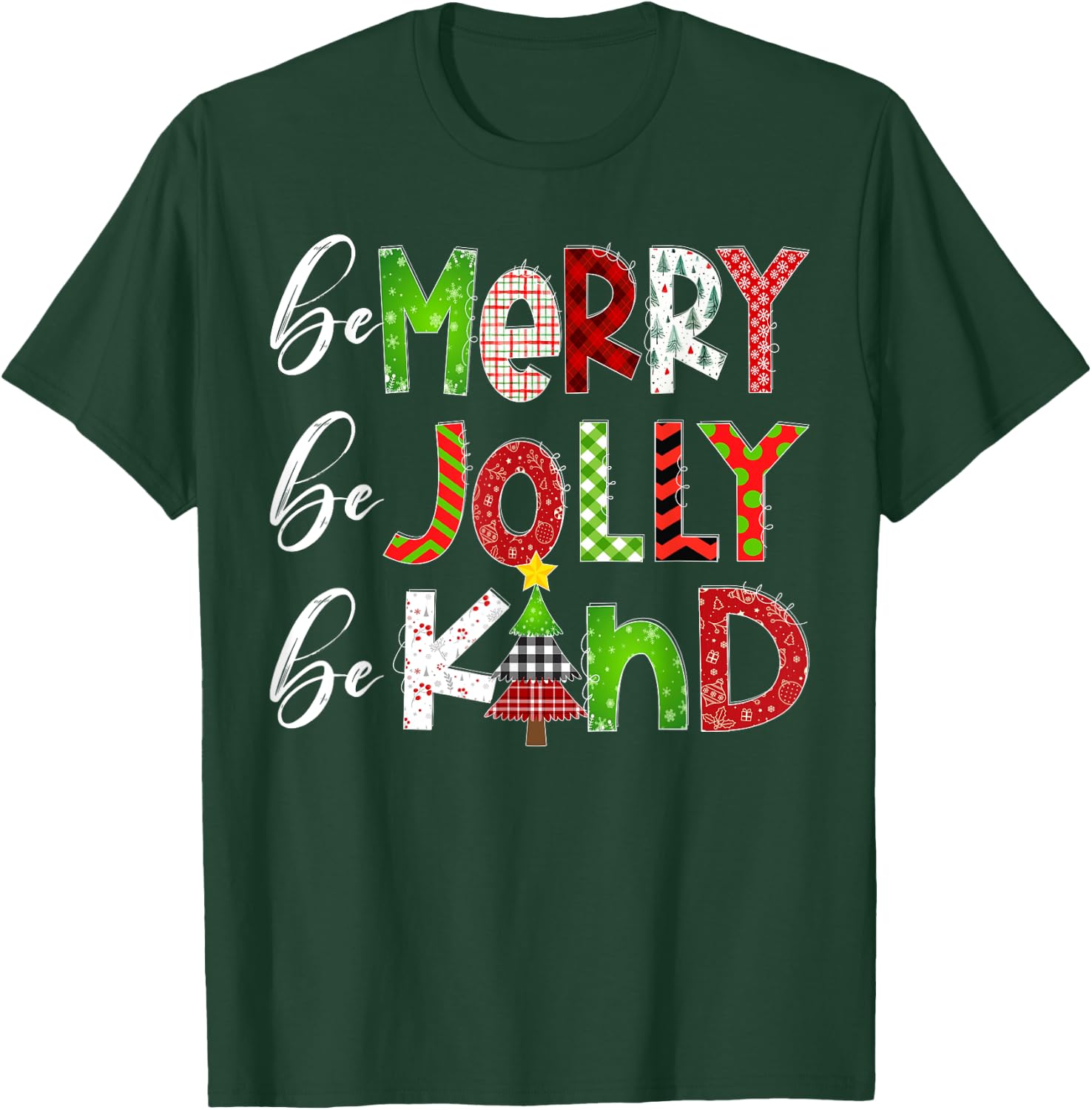 Be Merry Be Jolly Be Kind Merry Christmas Teacher Xmas Pjs T-Shirt - T-Shirt | Forest