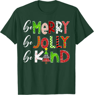 Be Merry Be Jolly Be Kind Merry Christmas Teacher Xmas Pjs T-Shirt - T-Shirt | Forest