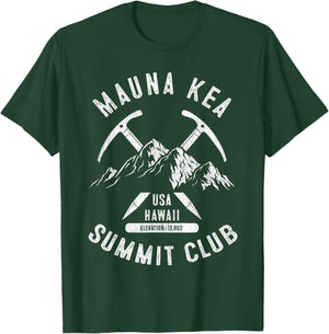 Mauna Kea Summit Club I Climbed Mauna Kea Hawaii T-Shirt - T-Shirt | Forest